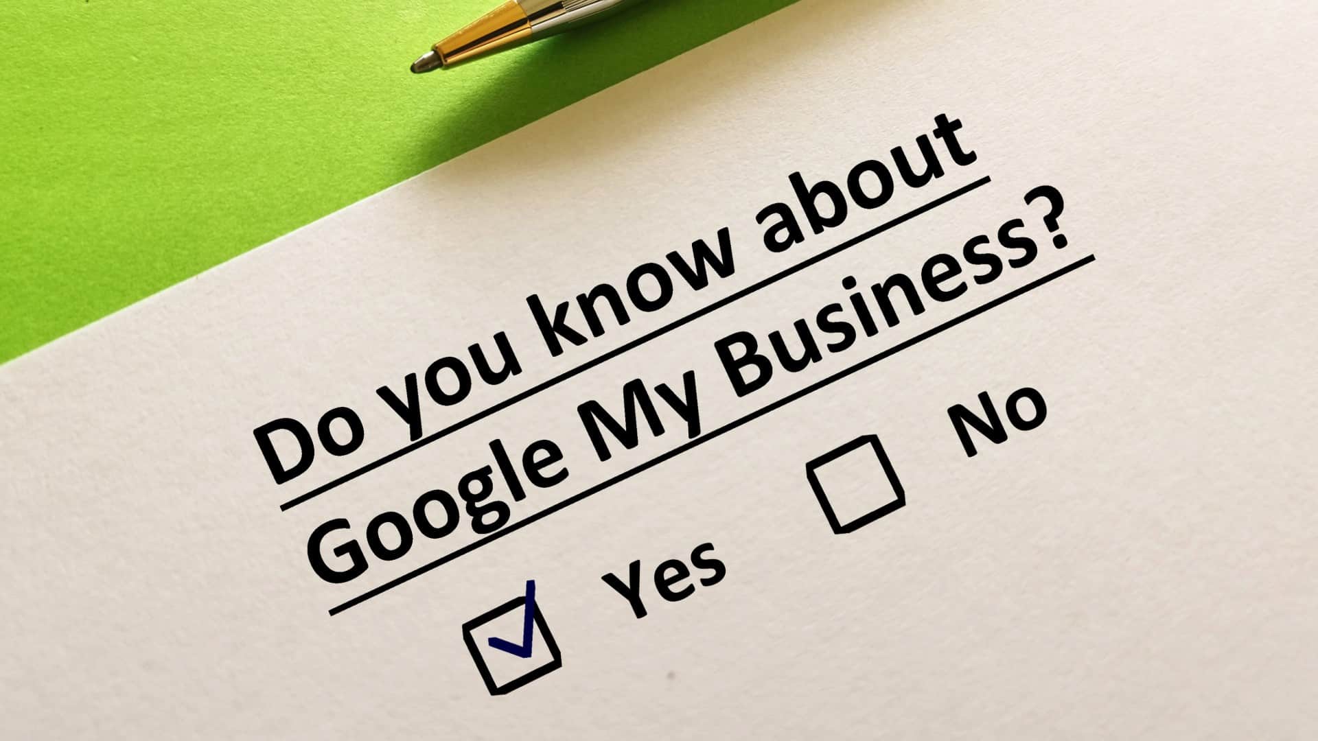 Do you know about Google My Business?